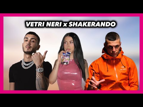 Vetri Neri X Shakerando (Mashup by Reintri)