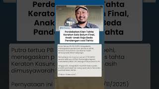 seusai Wafatnya PB XIII, Anak anak Raja Ternyata Miliki Perbedaan Pandangan soal Tahta: Belum Final?