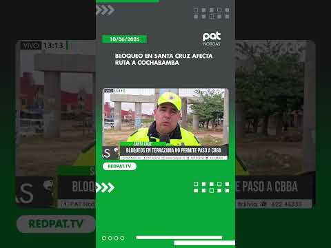 Bloqueo en Santa Cruz afecta ruta a Cochabamba