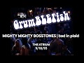 GRUMBELFISH|Mighty Mighty Bosstones| Bad in Plaid
