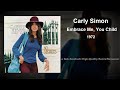 Carly Simon – Embrace Me, You Child – 1972 (Alt Take) [HQ REMIX/REMASTER]