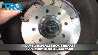 How to Replace Front Brakes 1994-2002 Dodge Ram 2500