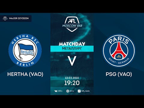 AFL22. Major Division. Day 1. Hertha (VAO) - PSG (VAO)