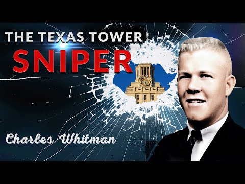 Mass Murderer Documentary: Charles Whitman (The Texas Tower Sniper)