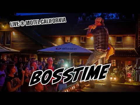 Bosstime - Motel California - 07.09.2024