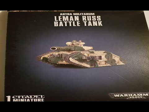 Warhammer 40K: Leman Russ Battle Tank Unboxing