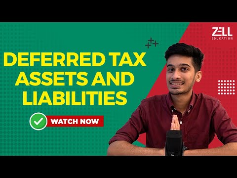 Deferred Tax Assets & Liabilities | Zell Learnings @ZellEducation