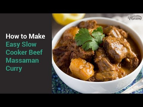 How to Make Easy Slow Cooker Beef Massaman Curry