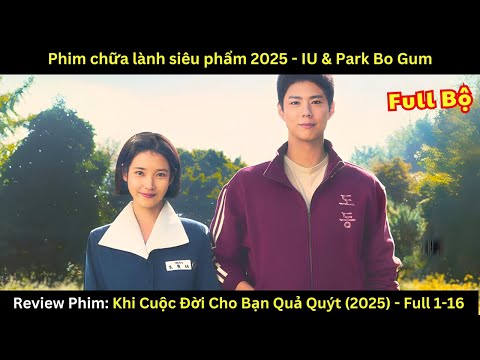 [Review Phim] Khi Cuộc Đời Cho Bạn Quả Quýt (2025)
