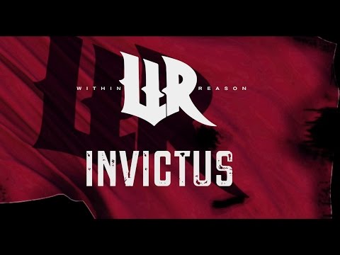 Within Reason - Invictus (Lyric Video)