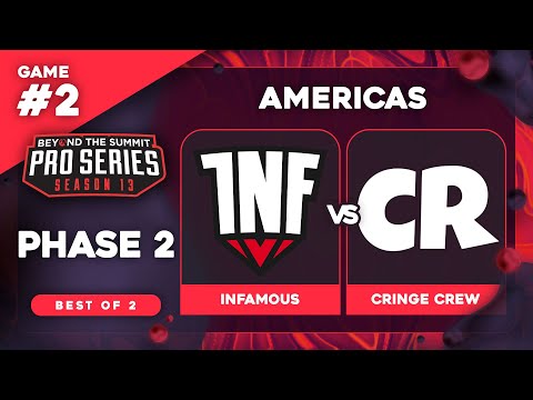 Infamous vs Cringe Crew Game 2 - BTS Pro Series 13 AM: Phase 2 w/ rkryptic & neph