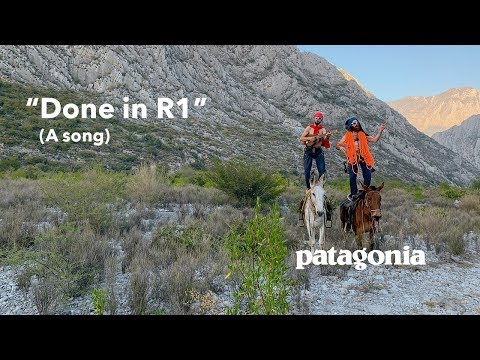 Done in R1: A Music Video | Patagonia