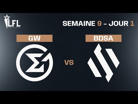 LFL Spring Split 2023 - W9D1 - GW vs BDSA