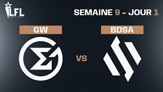 LFL Spring Split 2023 - W9D1 - GW vs BDSA