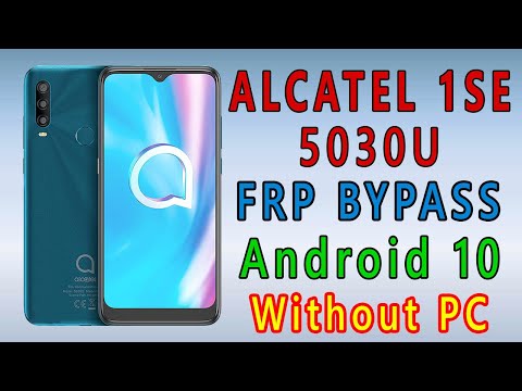 Alcatel 1SE 5030U Android 10 Latest FRP Bypass / Reset Without PC Easy Method New 2021