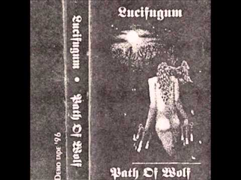 Lucifugum- Path Of Wolf (Full Demo)