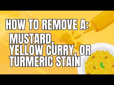 How To Remove A Mustard, Yellow Curry, and Turmeric Stain | A Dry-cleaner's Stain Removal Guide