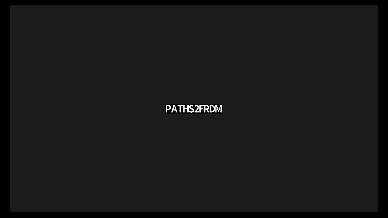 PATHS2FRDM EXCLUSIVE 