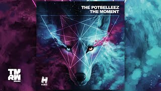 The Potbelleez - The Moment