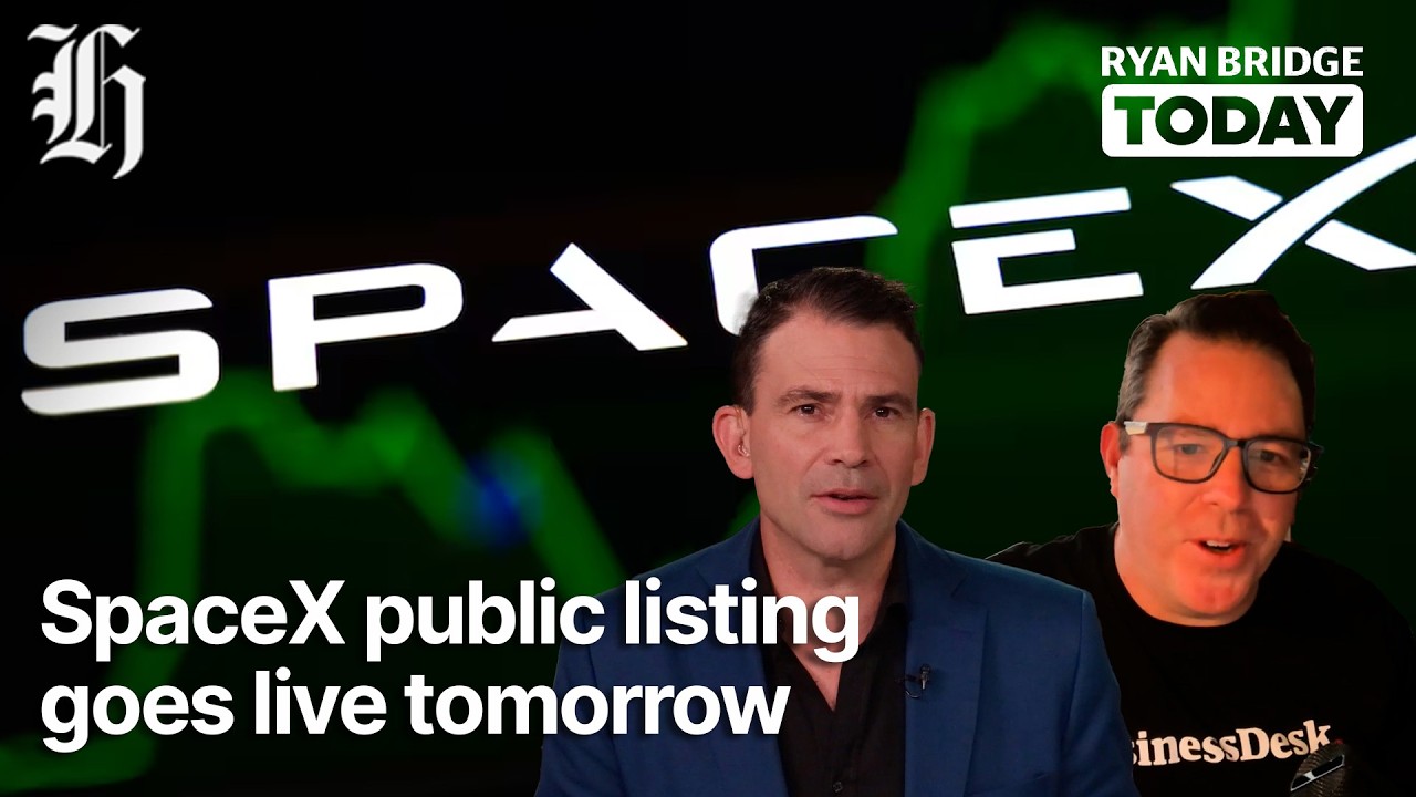 SpaceX public listing goes live tomorrow - then what? | Ryan Bridge TODAY