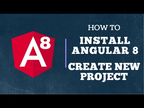 Angular 8 Installing and Creating New Project Complete Example