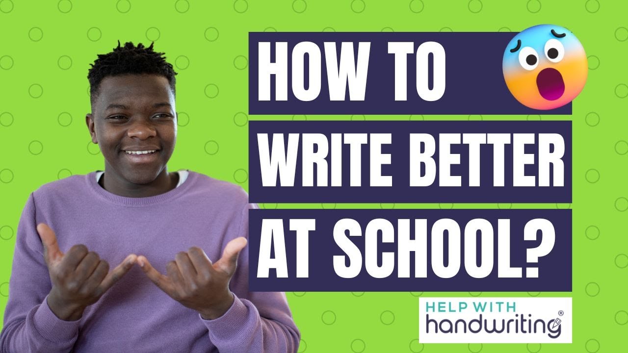 How to write better at school