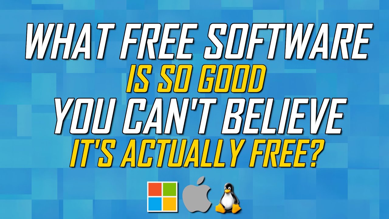 What Free Software Is So Good You Can't Believe It's Actually Free?
