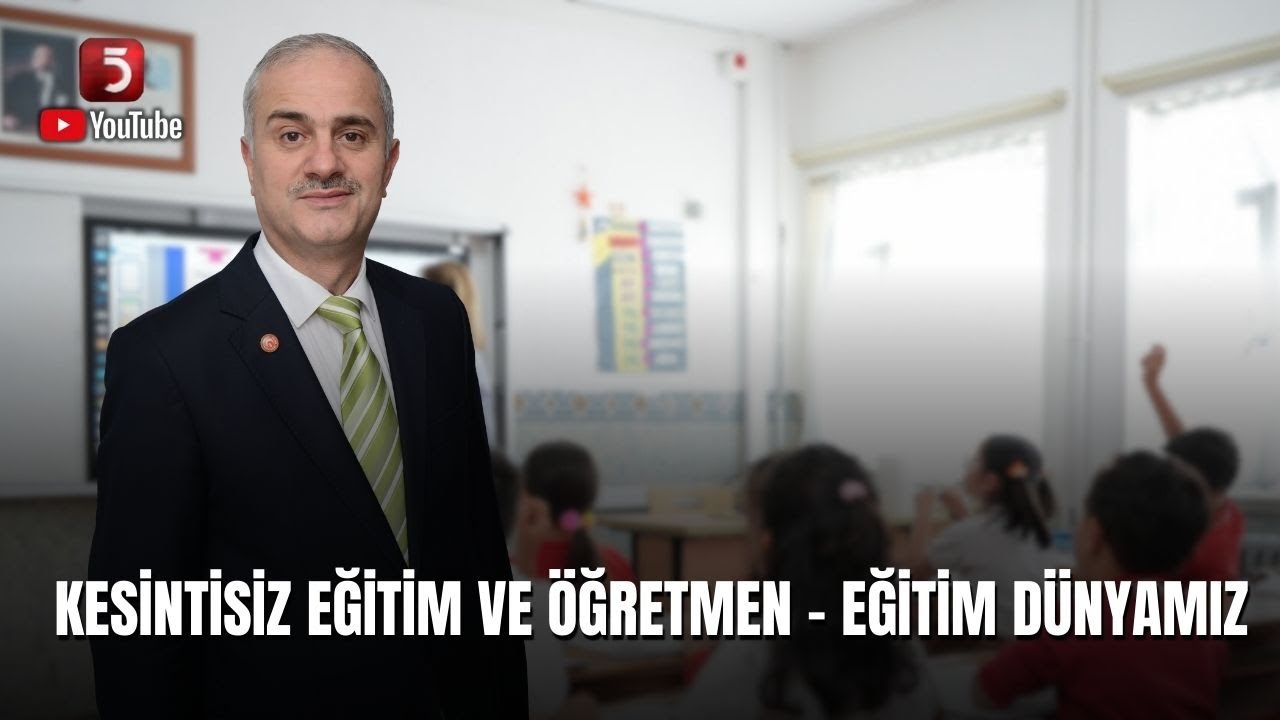 Eğitim Dünyamız - 11.05.2025