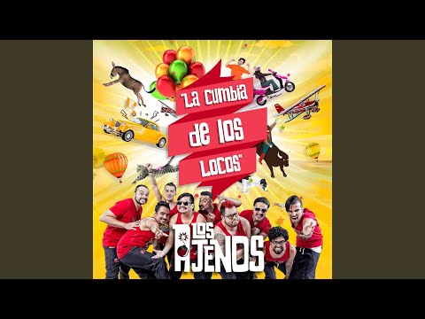 La Cumbia De Los Locos