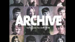 Archive - Need (with lyrics)