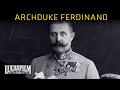 The Archduke S Last Journey End Of An Era Historical Documentary Lucasfilm
