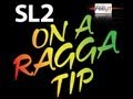SL2 On a Ragga Tip (SL2 meets Modified Motion ...