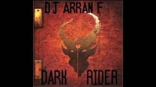 DJ Arran F Dark Rider