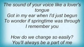 18964 Pretenders - I Remember You Lyrics