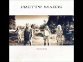 Pretty Maids - A Love And A Fiction 