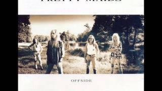 Pretty Maids - A Love And A Fiction
