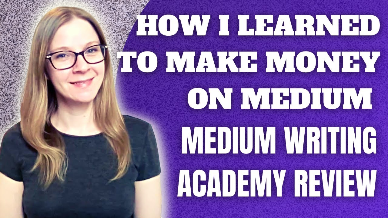 My Medium Journey - Medium Writing Academy Review Make Money on Medium