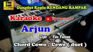 Download lagu Arjun Karaoke Chord Cowo / Cewe ( Duet ) | Karaoke Dangdut Koplo Kendang Rampak mp3