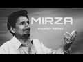 Mirza | Kuldeep Manak| Punjabi Old Video Song |  Remix