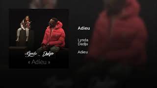 Adieu ( ft Dadju)  lynda-officiel