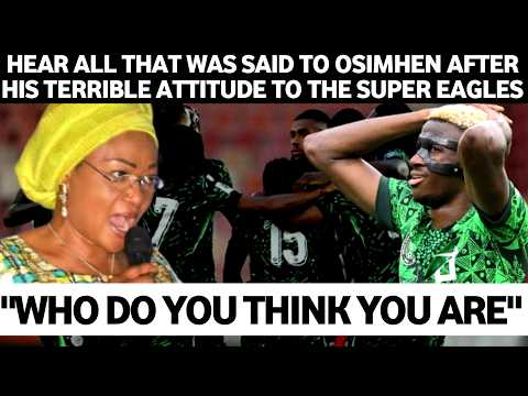 😱HEAR WHAT TINUBU WIFE SAID TO OSIMHEN AFTER HE MISBEH.AVE TO HIS TEAMMATES AND LOOKMAN ON THE PITCH