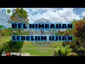 BEL HIMBAUAN BELAJAR SEBELUM UJIAN Smpn12ppu Kelasbahasa