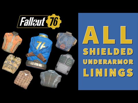 How To Unlock Every SHIELDED Lining For Underarmor - Fallout 76 Steel Dawn