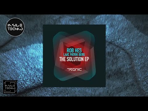 Rob Hes - The Solution | Inside Techno