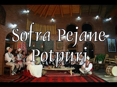 Sofra Pejane - Potpuri