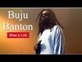 Buju Banton - What Is Life  [Official Reggae Music]