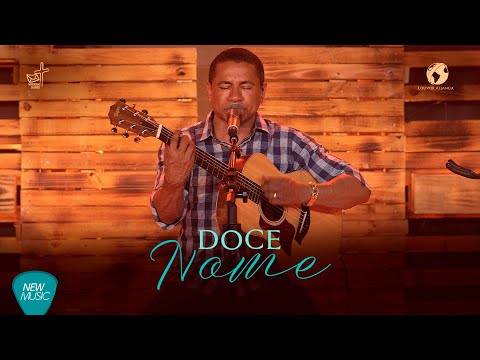 Louvor Aliança - Doce Nome  (DVD A Mensagem da Cruz)