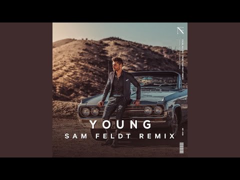 Young (Sam Feldt Remix)