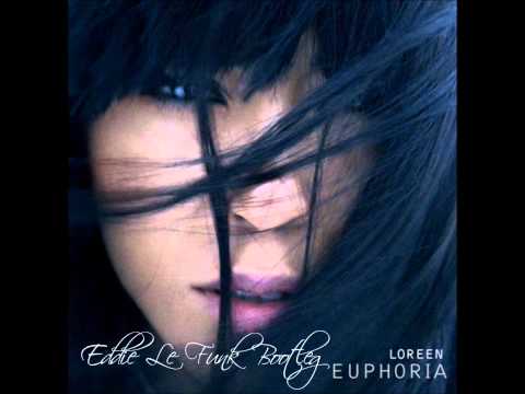 Loreen - Euphoria ( Eddie Le Funk Bootleg )