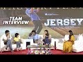 JERSEY Team Interview | Nani, Shraddha Srinath | Gowtam Tinnanuri